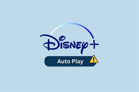 I used DisneyLife (UK) for a few months before and that had the same problem. . Disney plus autoplay not working